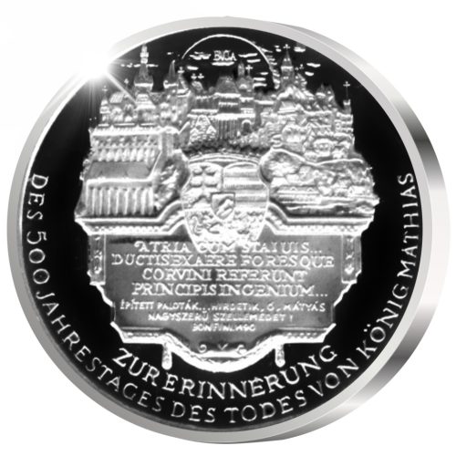 Mátyás király halálának 500. évfordulója - ezüstözött bronz