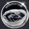 Megszülettem emlékérem - ezüst